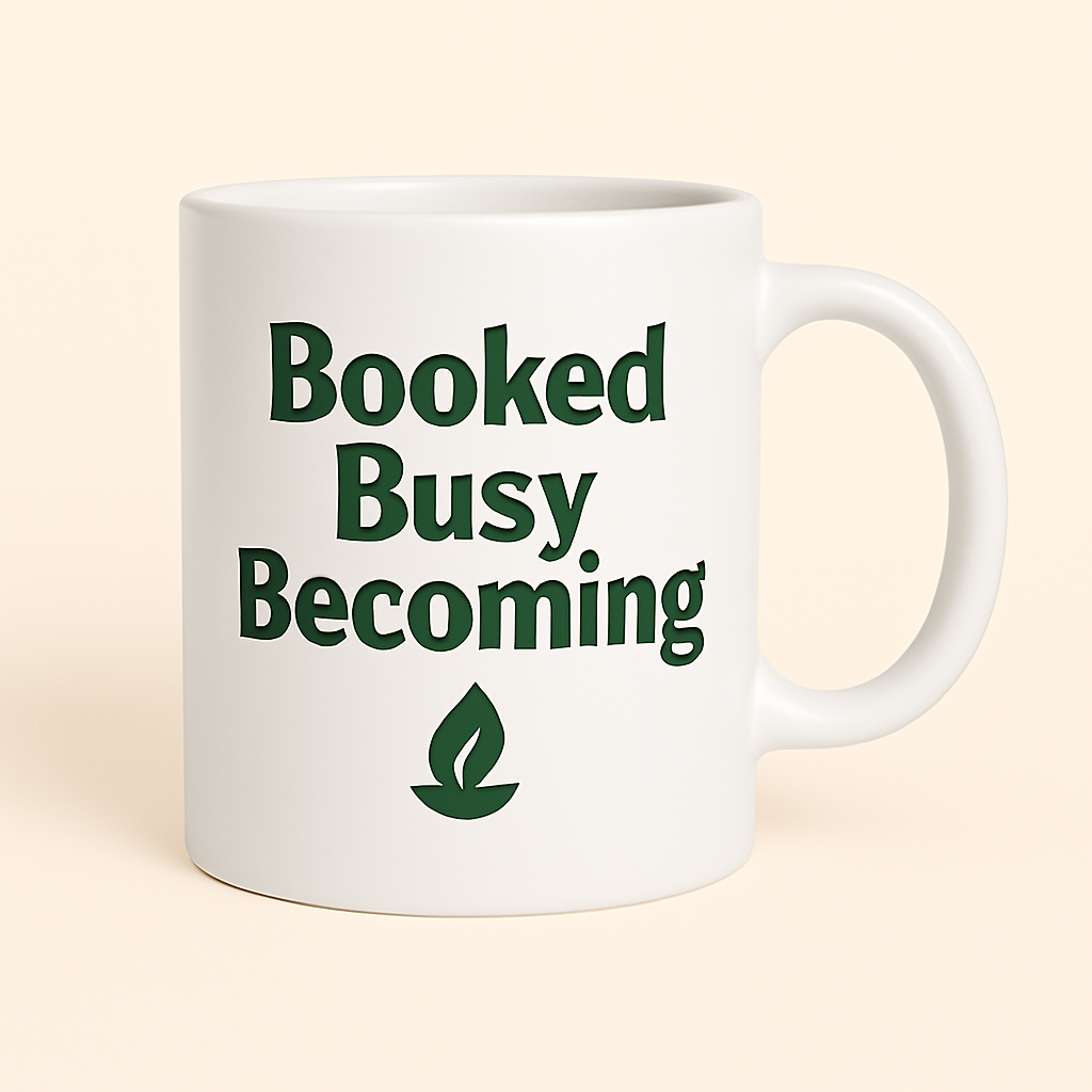 Booked Busy Becoming Mug