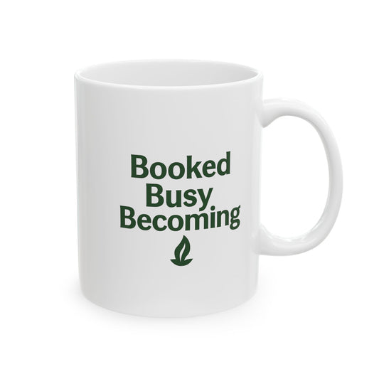 Booked Busy Becoming Mug (White)