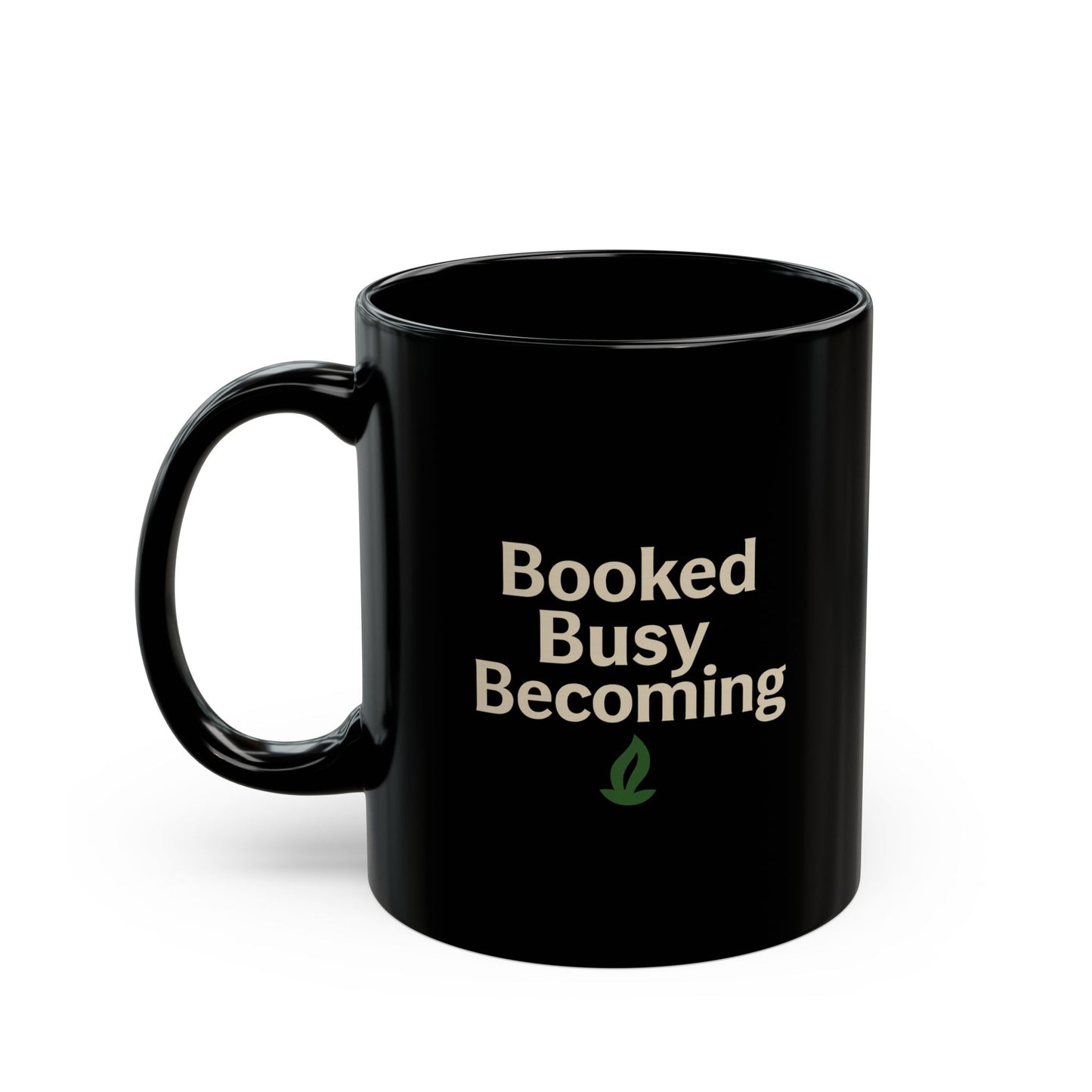 Booked Busy Becoming Mug ( Black)